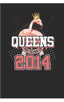 Queens Are Born In 2014
