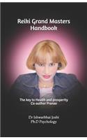 Reiki Grand Masters Handbook