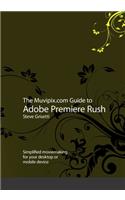 Muvipix.com Guide to Adobe Premiere Rush