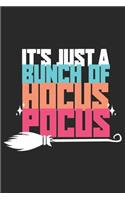 It's Just a Bunch of Hocus Pocus: Halloween blank journal pages for all horror fans - 120 pages for vampires, ghouls, witches and zombies - 6x9" inches
