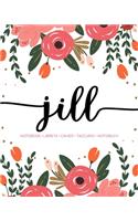 Jill: Notebook - Libreta - Cahier - Taccuino - Notizbuch: 110 pages paginas seiten pagine: Modern Florals First Name Notebook in Coral, Pink & Orange on W