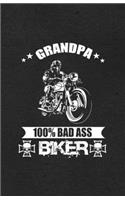 Grandpa 100% Bad Ass Biker A5 Lined Notebook: Funny Graphic Motocycle Blank Journal For Indian Biker Rider. Unique Student Teacher Scrapbook/ Composition Great For Home School Writing