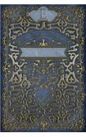 Monogram "E" Notebook: Blank Journal Diary Memoir Log Logue(5 Rustic Two 150 Lined)