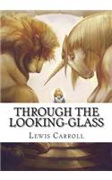 Through The Looking-Glass