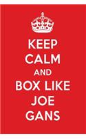 Keep Calm and Play Like Joe Gans: Joe Gans Designer Notebook