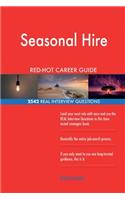 Seasonal Hire RED-HOT Career Guide; 2542 REAL Interview Questions