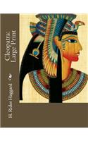 Cleopatra: Large Print