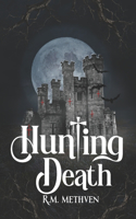 Hunting Death