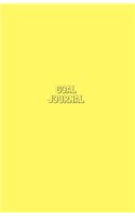 Goal Journal: Daily Productivity Journal with Goal Checkboxes and Lists for Accomplishments Bright Yellow