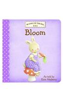 Bunnies by the Bay Board Book: Bloom