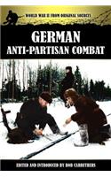 German Anti-Partisan Combat