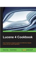 Lucene 4 Cookbook