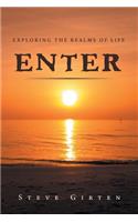 Enter