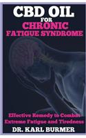 CBD Oil for Chronic Fatigue Syndrome