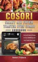 COSORI Smart Air Fryer Toaster Oven Combo Cookbook
