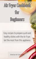 Air Fryer Cookbook for Beginners
