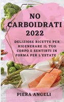 No Carboidrati 2022