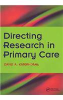 Directing Research in Primary Care