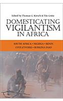 Domesticating Vigilantism in Africa