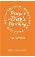 Prayer at Day's Dawning