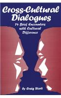 Cross-Cultural Dialogues: 74 Brief Encounters with Cultural Difference
