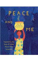 Peace and Me