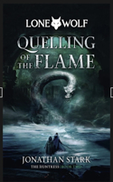 Quelling of the Flame
