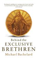 Behind the Exclusive Brethren