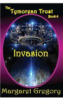 Tymorean Trust Book 6 - Invasion