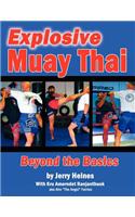 Explosive Muay Thai
