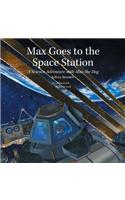 Max Goes to the Space Station