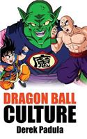 Dragon Ball Culture Volume 5: Demons