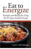 Eat to Energize