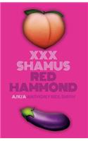 XXX Shamus