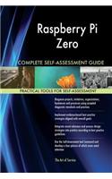 Raspberry Pi Zero Complete Self-Assessment Guide