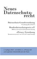 Neues Datenschutzrecht - DSGVO, BDSG, ePrivacy-VO: Textbuch mit den neuen europäischen und deutschen Datenschutznormen sowie Arbeitshilfen für die Praxis