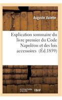 Explication Sommaire Du Livre Premier Du Code Napoléon Et Des Lois Accessoires