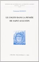 Le Cogito Dans La Pensee de Saint Augustin