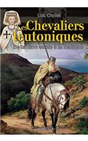 Les Chevaliers Teutoniques