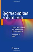 Sjögren's Syndrome and Oral Health