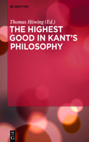 The Highest Good in Kant’s Philosophy: (English)