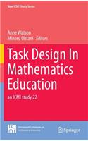 Task Design In Mathematics Education: an ICMI study 22(New ICMI Study Series)