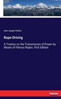Rope-Driving