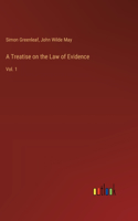 Treatise on the Law of Evidence