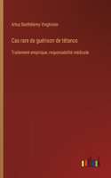 Cas rare de guérison de tétanos