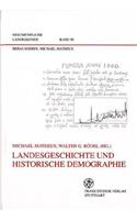 Landesgeschichte Und Historische Demographie