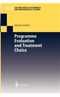 Programme Evaluation and Treatment Choice