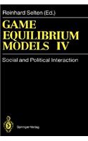 Game Equilibrium Models IV