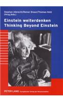 Einstein Weiterdenken Thinking Beyond Einstein