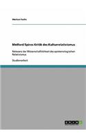 Melford Spiros Kritik des Kulturrelativismus